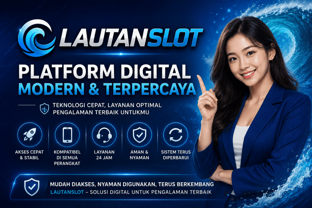 LAUTANSLOT: Platform Digital Modern dengan Teknologi Cepat dan Pengalaman Pengguna yang&nbsp;Optimal