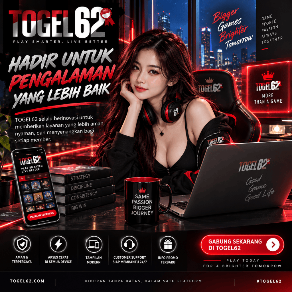TOGEL62 2026: Dari Sekadar Platform Game Online Menjadi Ruang Hiburan Digital yang Lebih&nbsp;Terorganisir